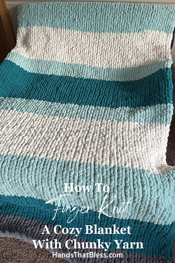 how to finger knit a cozy blanket with chunky yarn