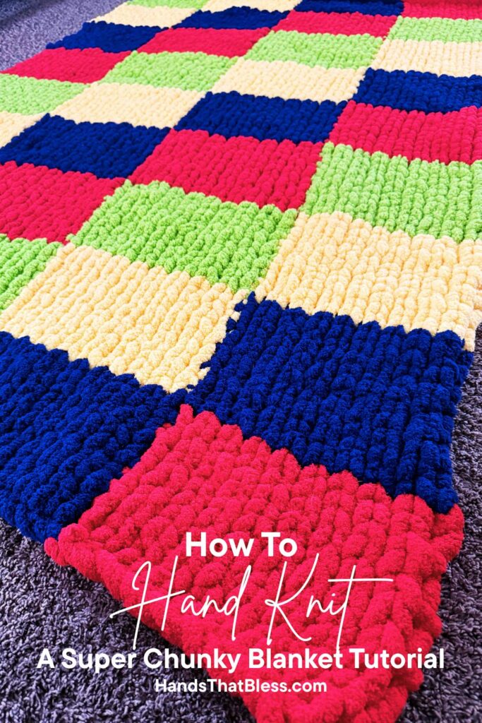 How to hand knit a super chunky blanket tutorial