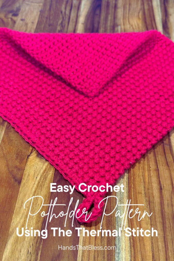 easy crochet potholder pattern using the thermal stitch